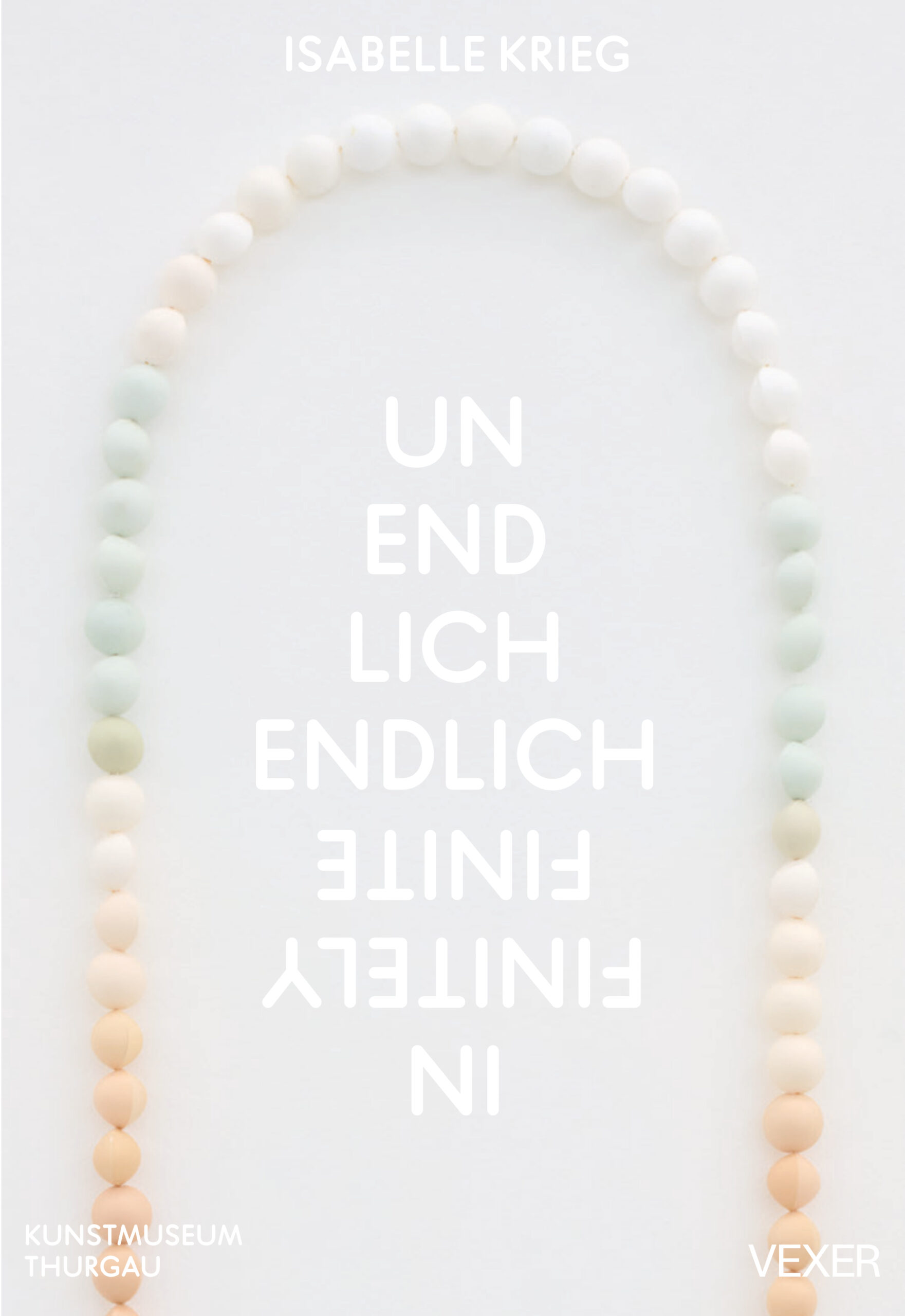 Buchcover Isabelle Krieg unendlich endlich infinitely finite - hell mit Kunstwerk - Perlenketta aus Hühnereiern